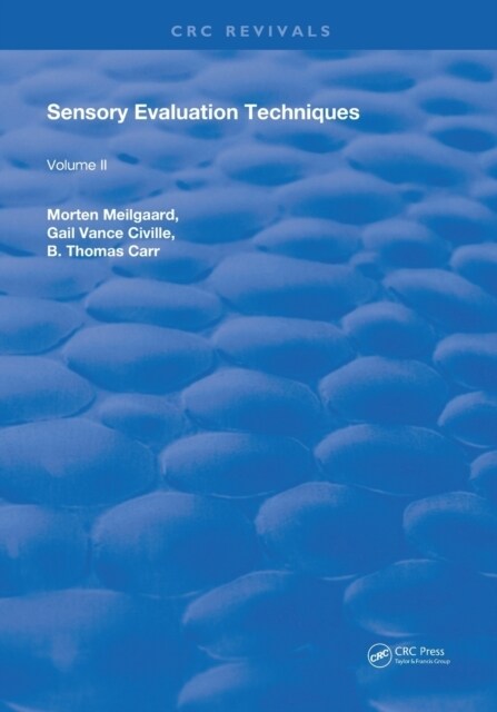 Sensory Evaluation Techniques : Volume 2 (Paperback)