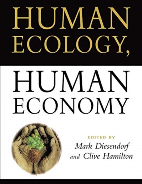 Human Ecology, Human Economy (Hardcover)