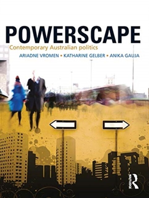 Powerscape : Contemporary Australian politics (Hardcover, 2 ed)