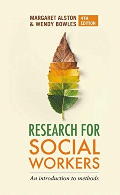 Research for Social Workers : An introduction to methods (Hardcover, 4 ed)