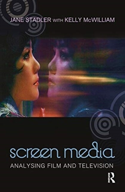 Screen Media : Analysing Film and Television (Hardcover)