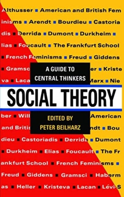 Social Theory : A guide to central thinkers (Hardcover)