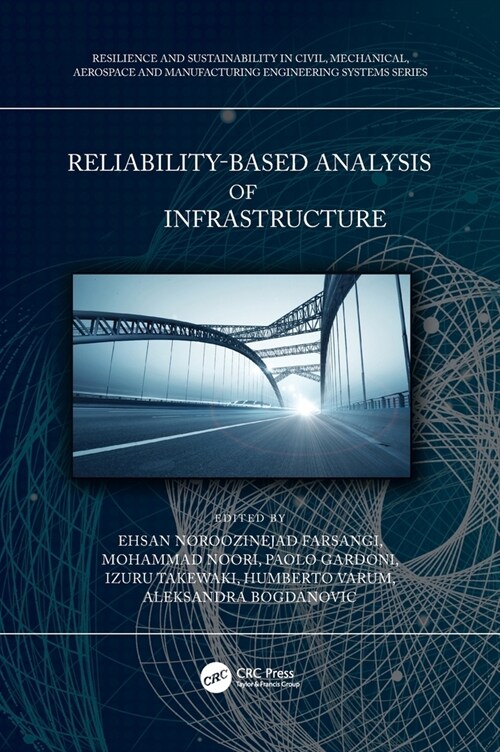 Reliability-Based Analysis and Design of Structures and Infrastructure (Hardcover, 1)