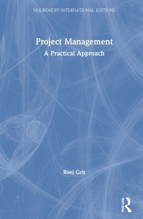 Project Management : A Practical Approach (Hardcover, 5 ed)