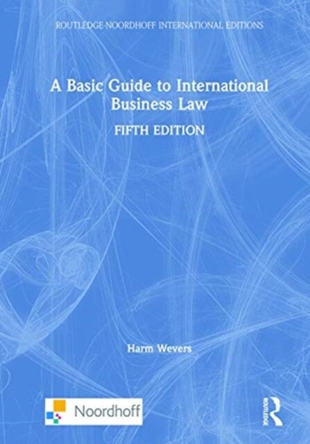 A Basic Guide to International Business Law (Hardcover, 5 ed)
