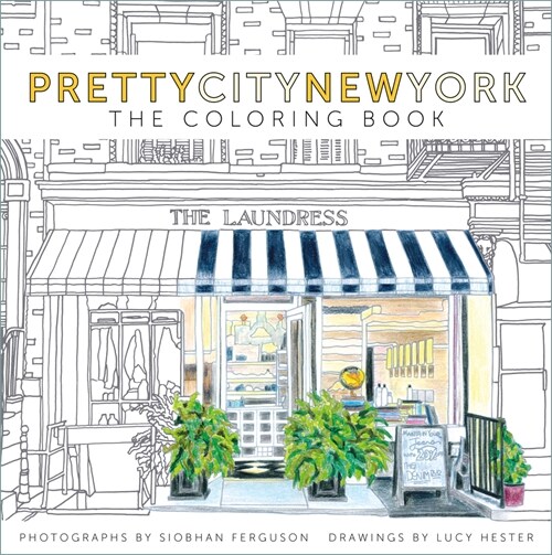 Prettycitynewyork: The Coloring Book (Paperback)