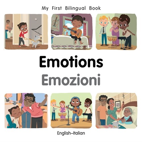 My First Bilingual Book–Emotions (English–Italian) (Board Book)