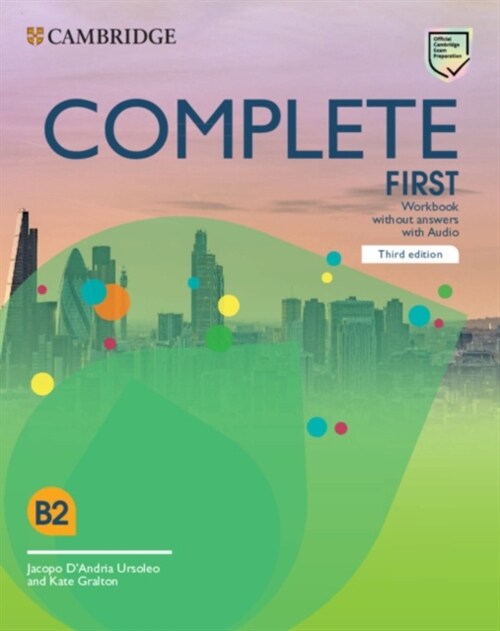 Complete First Workbook without Answers with Audio (Multiple-component retail product, 3 Revised edition)