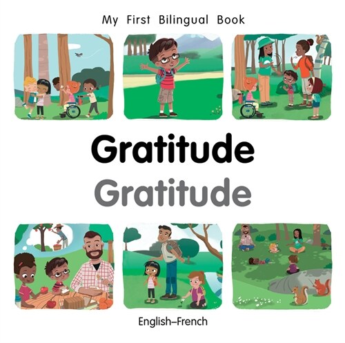 My First Bilingual Book–Gratitude (English–French) (Board Book)