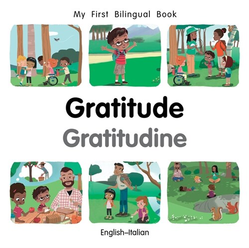 My First Bilingual BookGratitude (EnglishItalian) (Board Book)