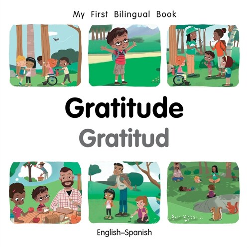 My First Bilingual BookGratitude (EnglishSpanish) (Board Book)