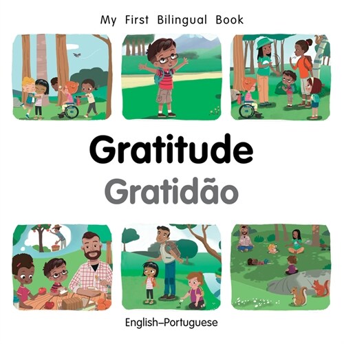 My First Bilingual BookGratitude (EnglishPortuguese) (Board Book)