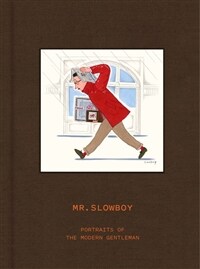 Slowboy: Portraits of the Modern Gentleman (Hardcover)