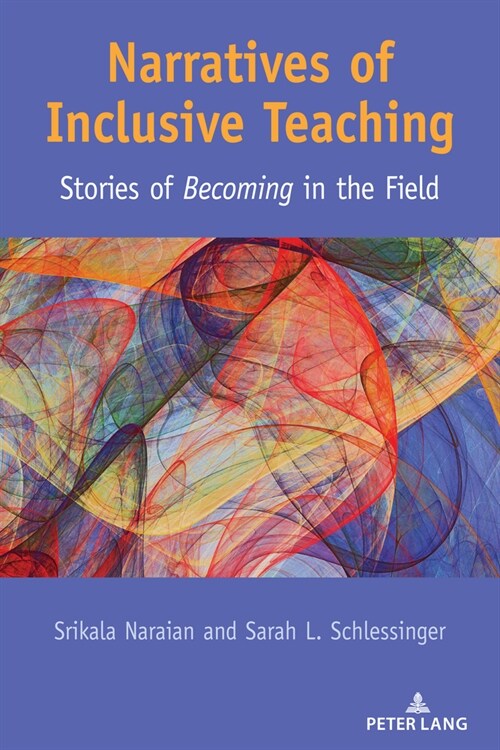 Narratives of Inclusive Teaching: Stories of Becoming in the Field (Paperback)