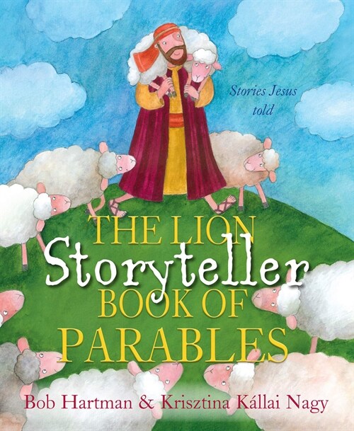 The Lion Storyteller Book of Parables (Paperback, New ed)