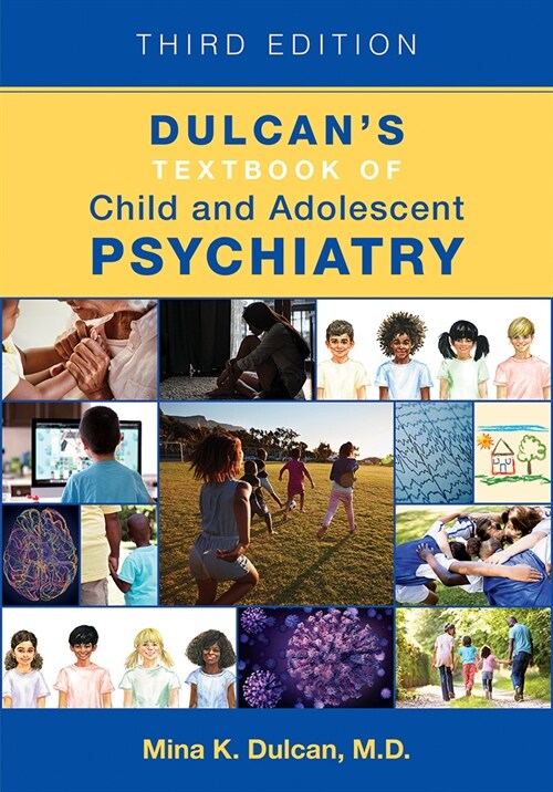 Dulcans Textbook of Child and Adolescent Psychiatry (Hardcover, 3)