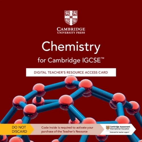 Cambridge IGCSE™ Chemistry Digital Teachers Resource Access Card (Digital product license key, 5 Revised edition)