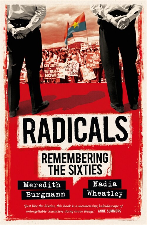 Radicals: Remembering the Sixties (Paperback)