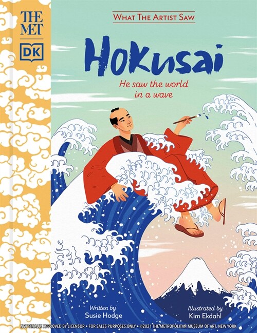 The Met Hokusai: He Saw the World in a Wave (Hardcover)