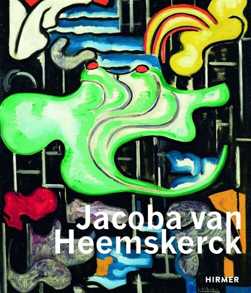 Jacoba Van Heemskerck: Truly Modern (Paperback)