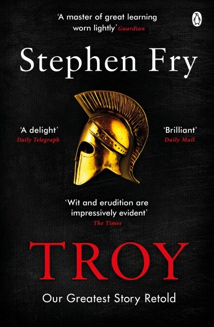 Troy : Our Greatest Story Retold (Paperback)