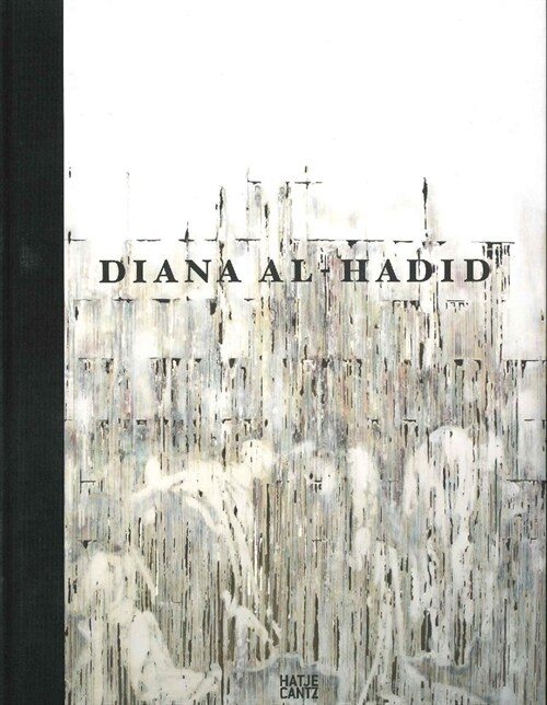 Diana Al-Hadid (Hardcover)