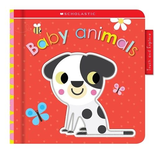 [중고] Animal Babies: Scholastic Early Learners (Touch and Explore) (Board Books)
