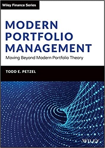 Modern Portfolio Management: Moving Beyond Modern Portfolio Theory (Hardcover)