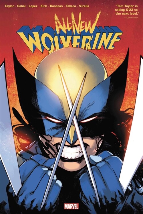 All-new Wolverine By Tom Taylor Omnibus (Hardcover)