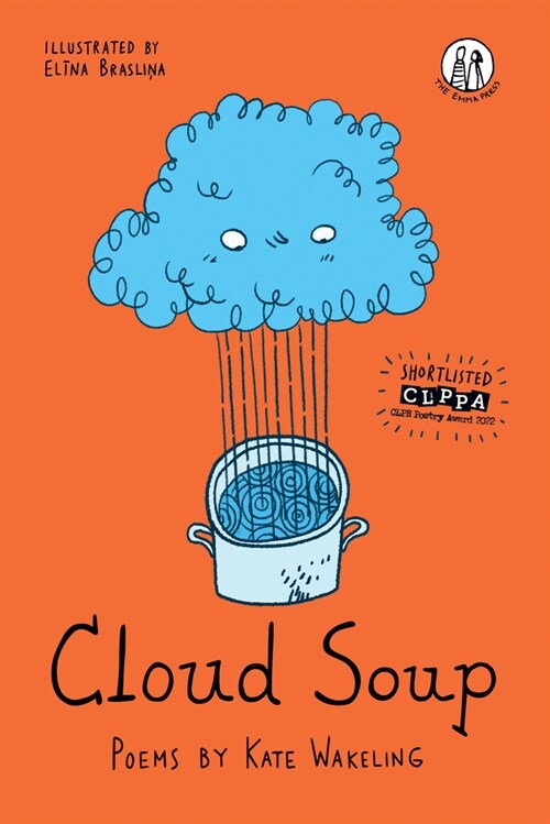 Cloud Soup : Poems for Children (Paperback)