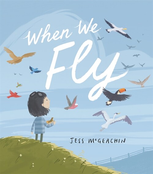 When We Fly (Hardcover)
