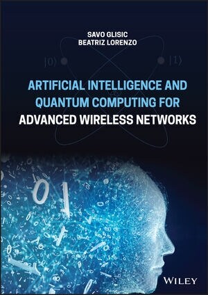 Artificial Intelligence and Quantum Computing for Advanced Wireless Networks (Hardcover)