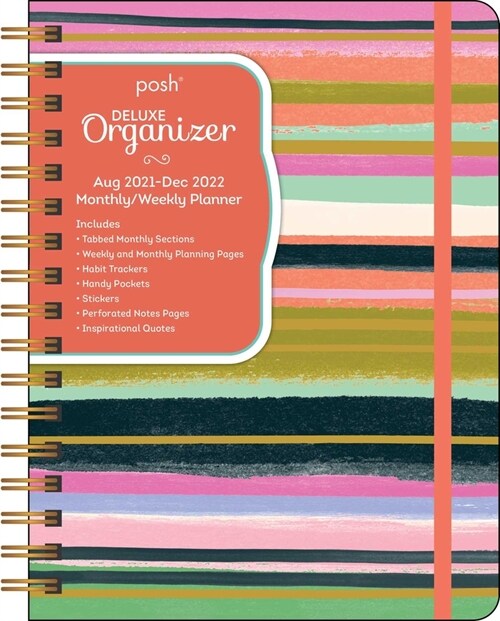 Posh: Deluxe Organizer 17-Month 2021-2022 Monthly/Weekly Planner Calendar: Brushstroke Stripe (Desk)
