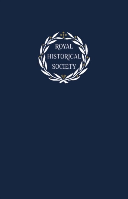 Transactions of the Royal Historical Society: Volume 30 (Hardcover)