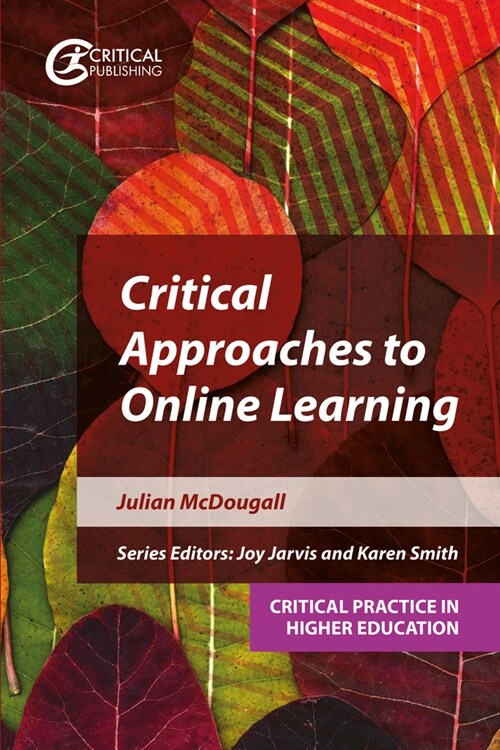 Critical Approaches to Online Learning (Paperback)
