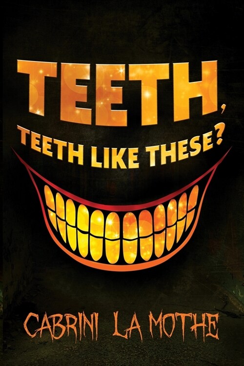 Teeth like these? (Paperback)