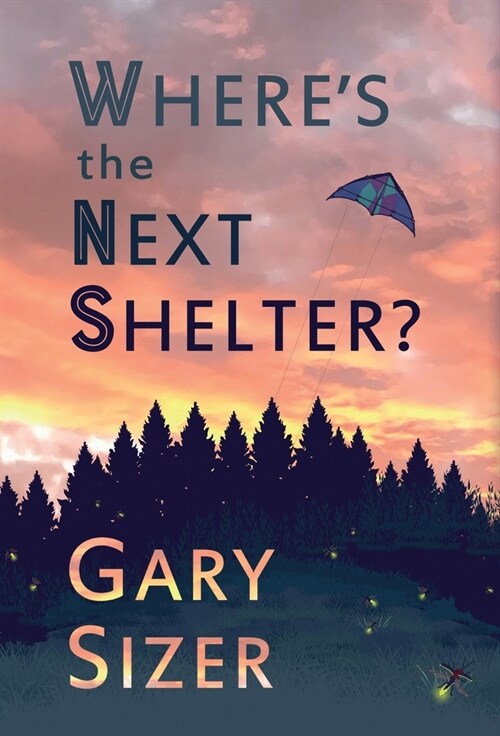 Wheres the Next Shelter? (Hardcover)
