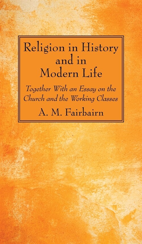 Religion in History and in Modern Life (Hardcover)