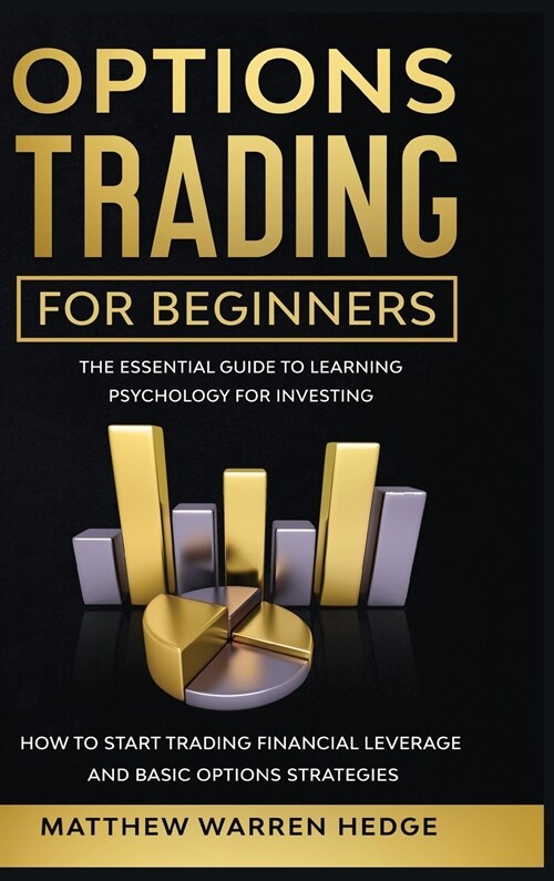 Options Trading For Beginners (Hardcover)