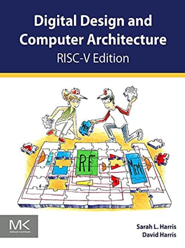 Digital Design and Computer Architecture, Risc-V Edition (Paperback)