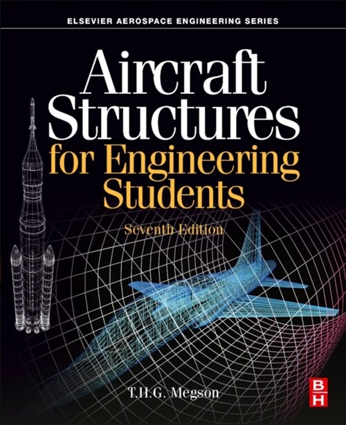 Aircraft Structures for Engineering Students (Paperback, 7)