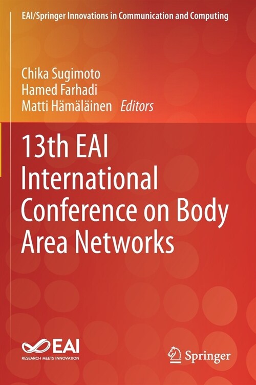 13th EAI International Conference on Body Area Networks (Paperback)
