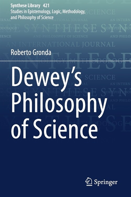 Deweys Philosophy of Science (Paperback)