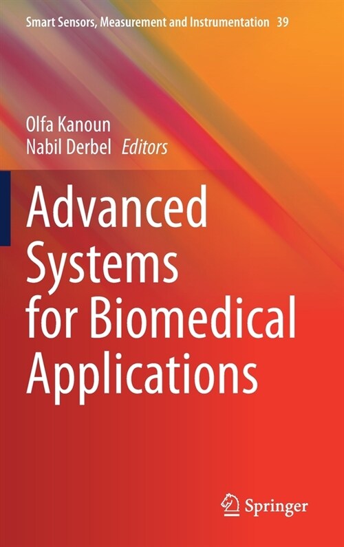 Advanced Systems for Biomedical Applications (Hardcover)