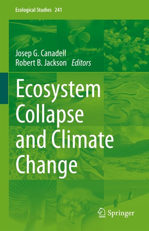Ecosystem Collapse and Climate Change (Hardcover)