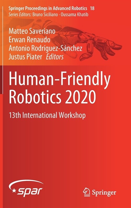 Human-Friendly Robotics 2020: 13th International Workshop (Hardcover, 2021)