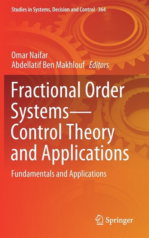 Fractional Order Systems--Control Theory and Applications: Fundamentals and Applications (Hardcover, 2022)