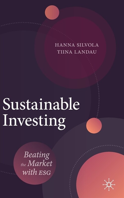 [중고] Sustainable Investing: Beating the Market with Esg (Hardcover, 2021)