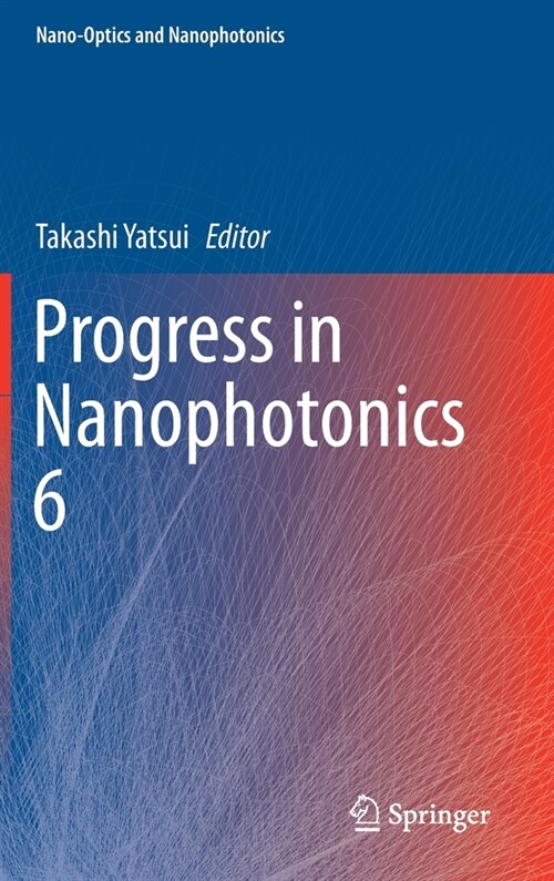 Progress in Nanophotonics 6 (Hardcover)