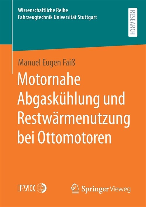 Motornahe Abgask?lung Und Restw?menutzung Bei Ottomotoren (Paperback, 1. Aufl. 2021)